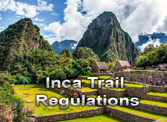 New Inca Trail Rules and Regulations for Trekkers to Machu Picchu